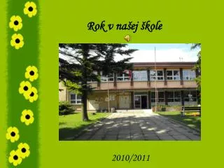 rok v na ej kole