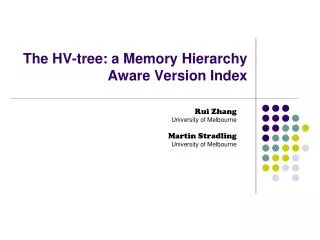The HV-tree: a Memory Hierarchy Aware Version Index