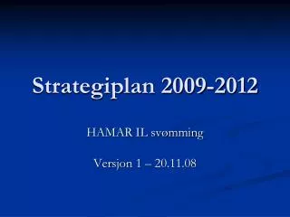 strategiplan 2009 2012