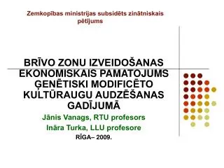 zemkop bas ministrijas subsid ts zin tniskais p t jums