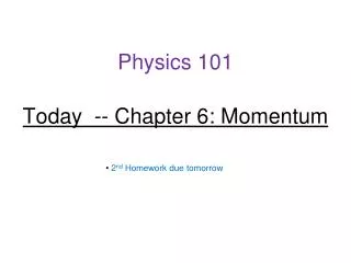 today chapter 6 momentum