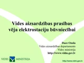 vides aizsardz bas pras bas v ja elektrostaciju b vniec bai