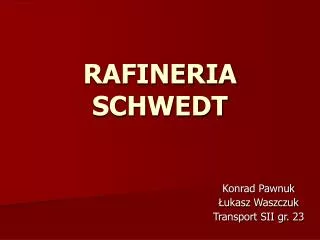 rafineria schwedt