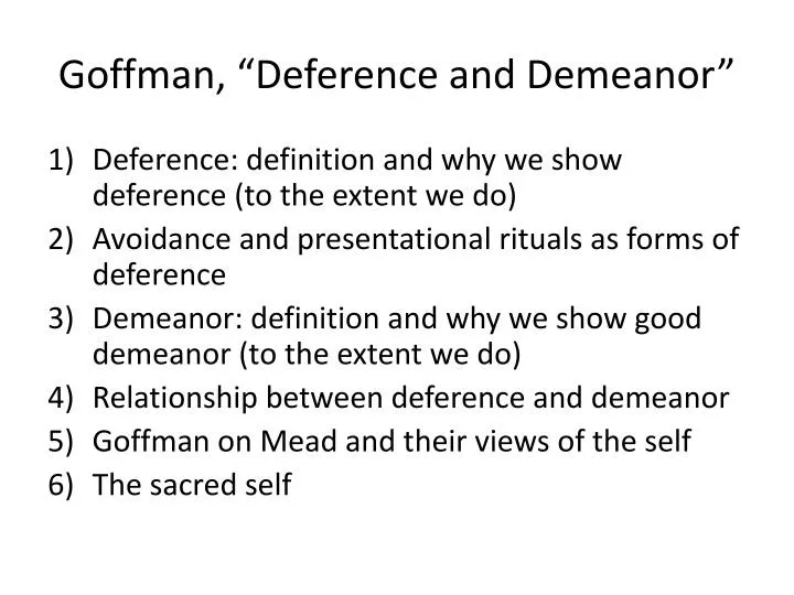 goffman deference and demeanor