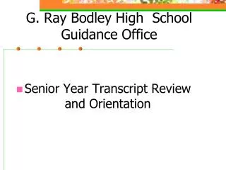 G. Ray Bodley High School Guidance Office