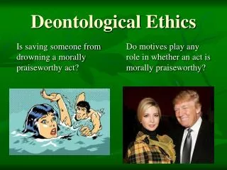 Deontological Ethics