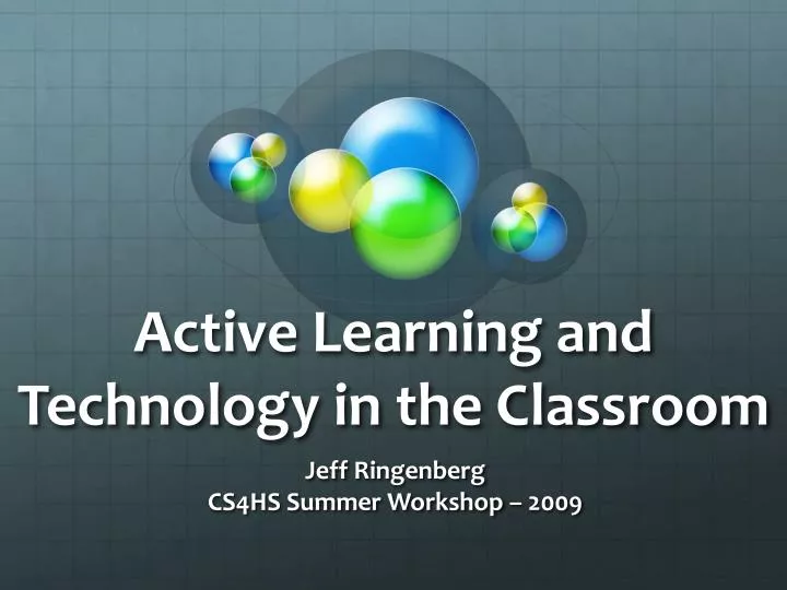 active learning and technology in the classroom
