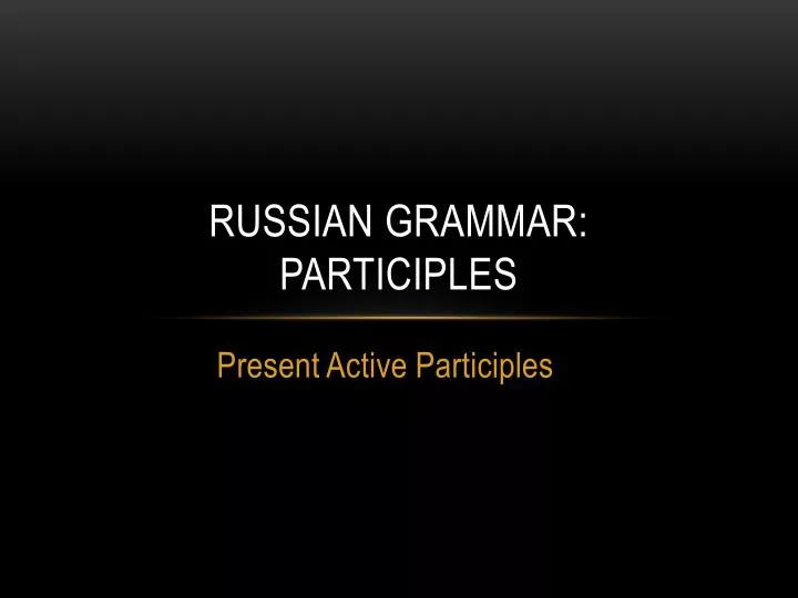 russian grammar participles