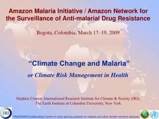 Amazon Malaria Initiative / Amazon Network for the Surveillance of Anti-malarial Drug Resistance