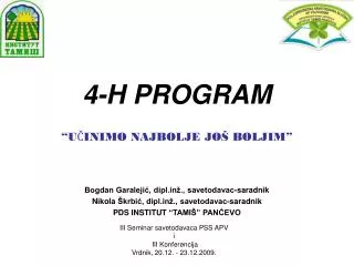 4 h program u inimo najbolje jo boljim