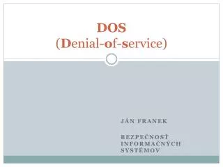 dos d enial o f s ervice