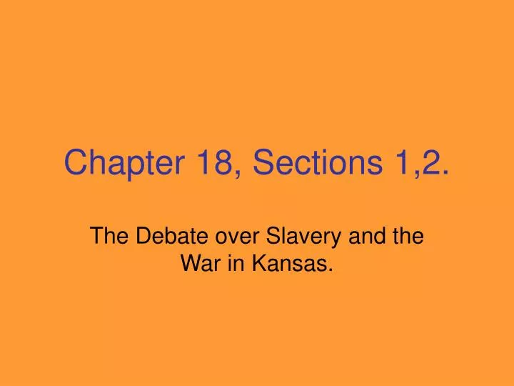 chapter 18 sections 1 2