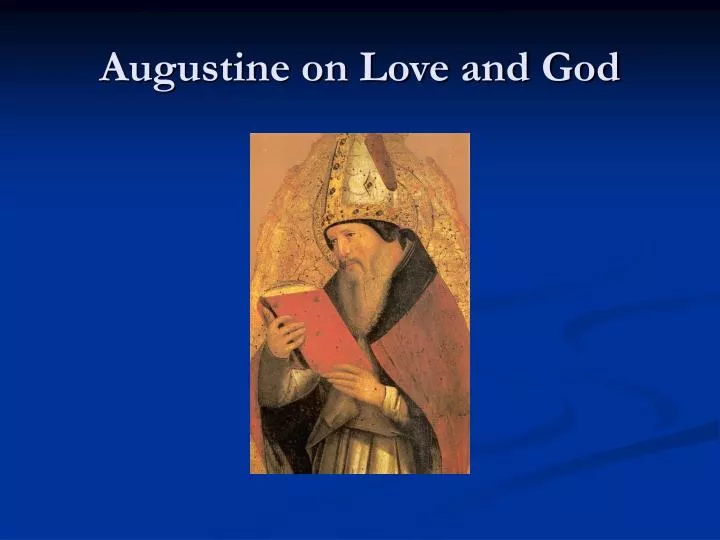 augustine on love and god