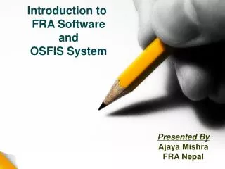 Introduction to FRA Software and OSFIS System