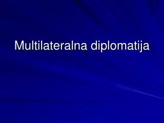 multilateralna diplomatija