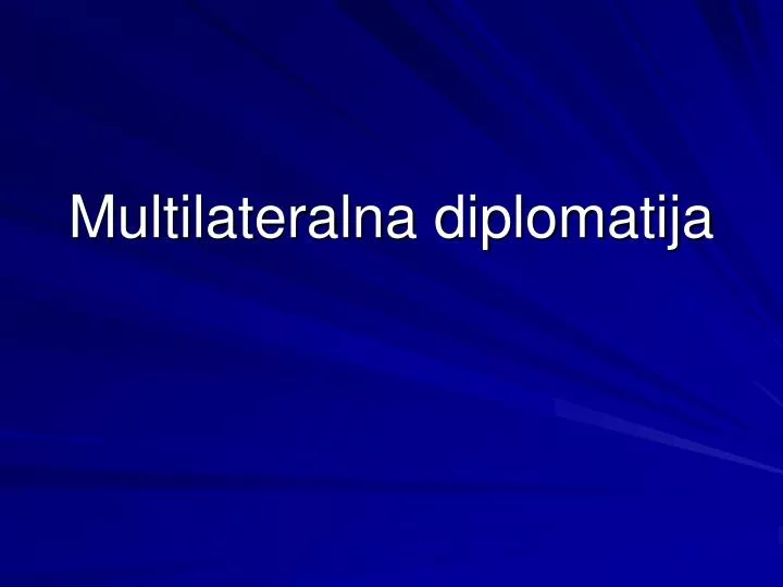 multilateralna diplomatija