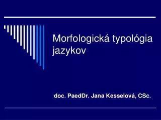 morfologick typol gia jazykov