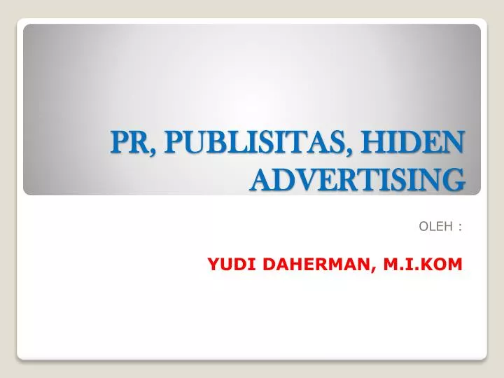pr publisitas hiden advertising