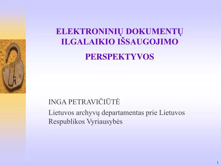 elektronini dokument ilgalaikio i saugojimo perspektyvos