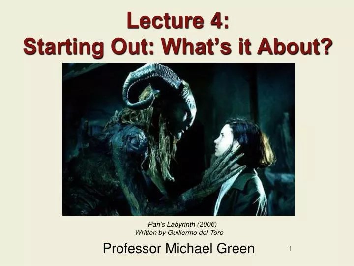 lecture 4 starting out what s it about