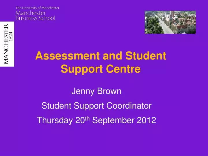 assessment and student support centre