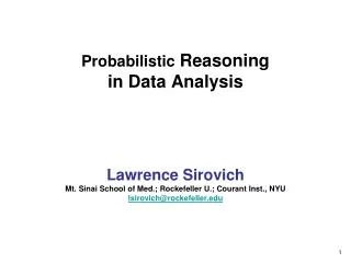 Probabilistic Reasoning in Data Analysis