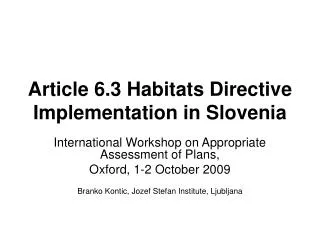 Article 6.3 Habitats Directive Implementation in Slovenia