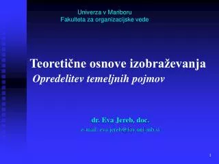 teoreti ne osnove izobra evanja opredelitev temeljnih pojmov