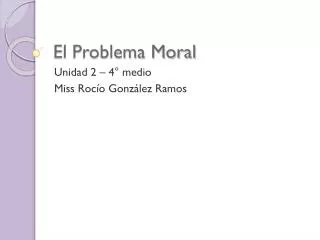 el problema moral