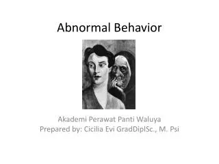 abnormal behavior
