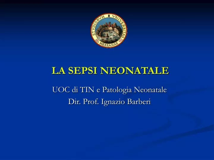 la sepsi neonatale