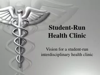 Student-Run Health Clinic