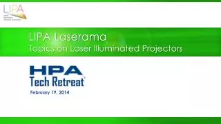 LIPA Laserama Topics on Laser Illuminated Projectors