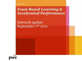 Team Based Learning &amp; Accelerated Performance