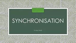 synchronisation