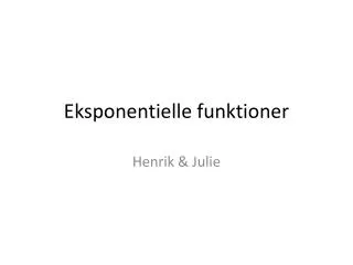 eksponentielle funktioner