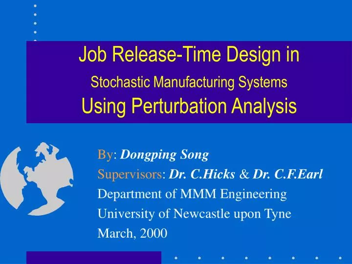 job release time design in stochastic manufacturing systems using perturbation analysis