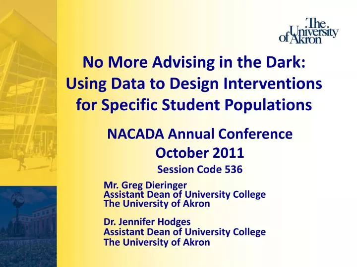 no more advising in the dark using data to design interventions for specific student populations
