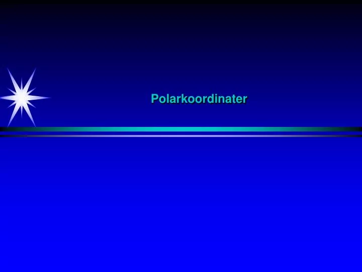 polarkoordinater