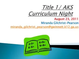 Title 1/ AKS Curriculum Night