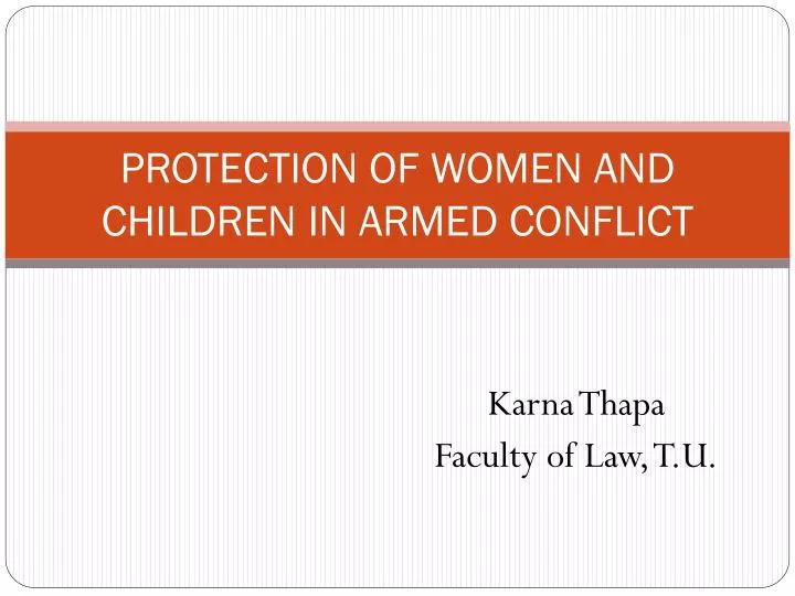 protection of women and children in armed conflict
