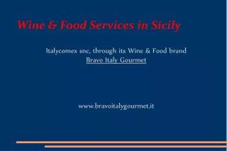Wine &amp; Food Services in Sicily