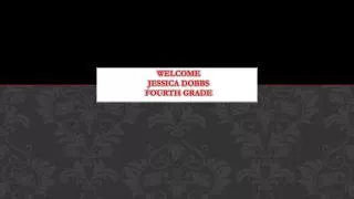welcome jessica dobbs fourth grade