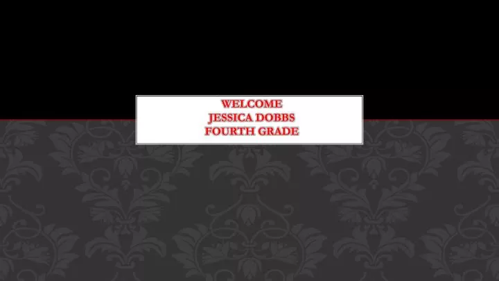 welcome jessica dobbs fourth grade
