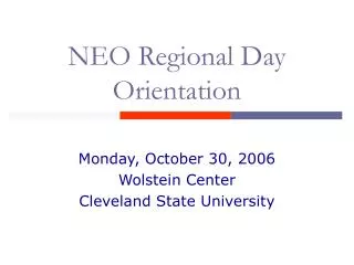 NEO Regional Day Orientation