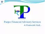Punjee Financial Advisory Services A Financial Hub… - slide 1