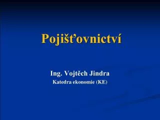 poji ovnictv