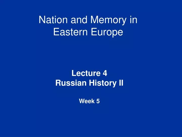 nation and memory in eastern europe