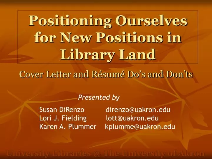 positioning ourselves for new positions in library land