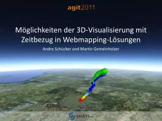 m glichkeiten der 3d visualisierung mit zeitbezug in webmapping l sungen
